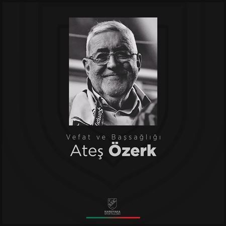 Vefat ve Başsağlığı | Ateş Özerk